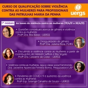 1° edição do Curso de Qualificação sobre Violência Contra as Mulheres para Profissionais das Patrulhas Maria da Penha