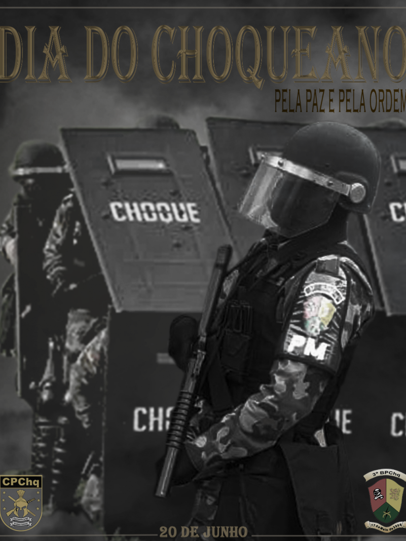 DIA DO CHOQUEANO 3º BPCHOQUE