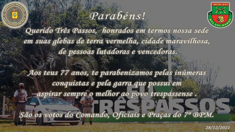 Parabéns Três Passos pelos seus 77 anos de história!