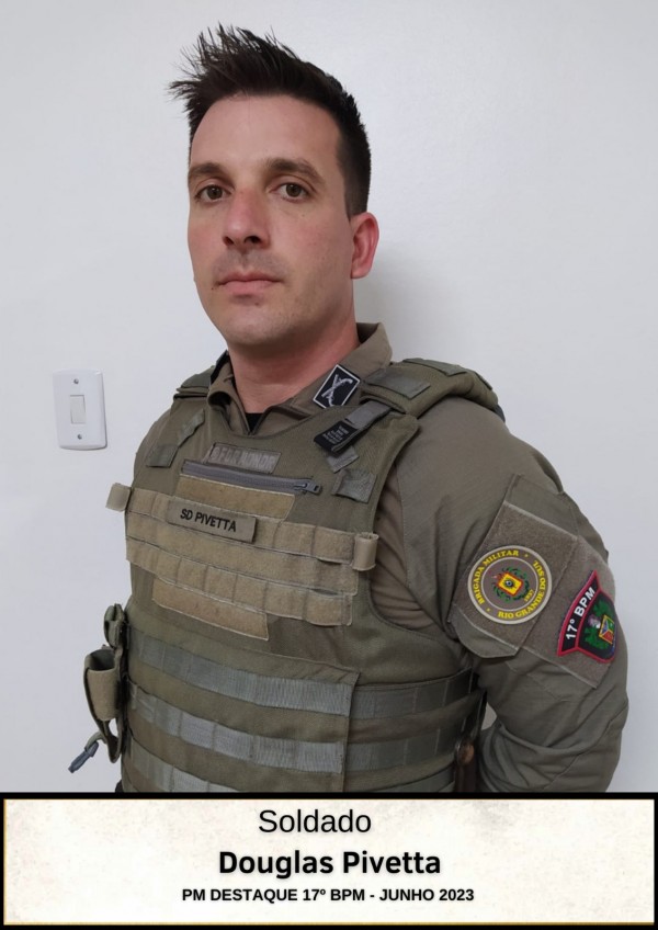 Policial Militar que foi destaque no mês de Junho de 2023 no 17º Batalhão de Polícia Militar em Gravataí.
